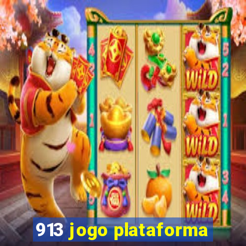 913 jogo plataforma