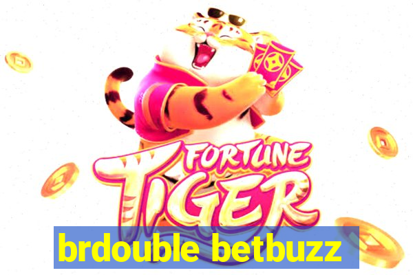 brdouble betbuzz