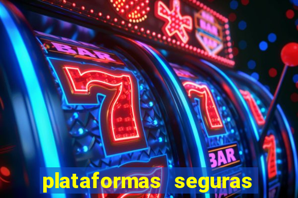 plataformas seguras de jogos