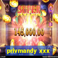 privmandy xxx