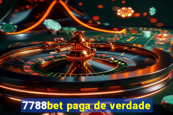 7788bet paga de verdade