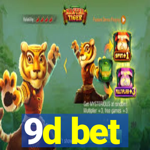 9d bet