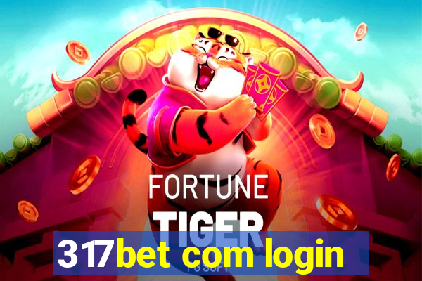 317bet com login