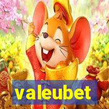 valeubet