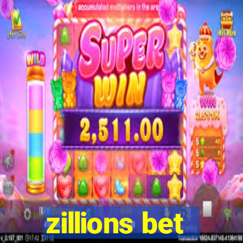 zillions bet