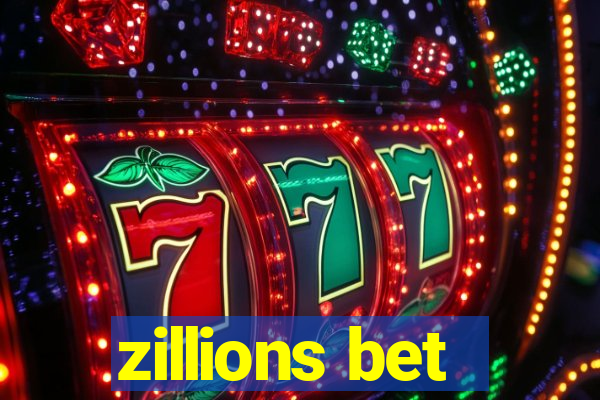 zillions bet