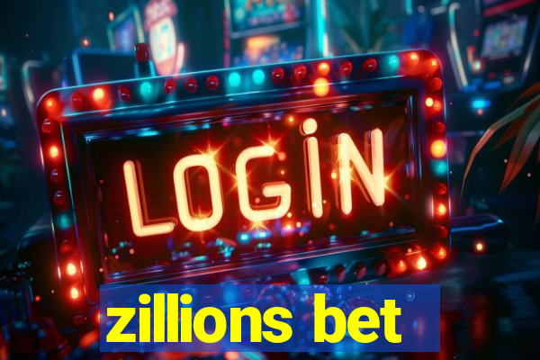 zillions bet