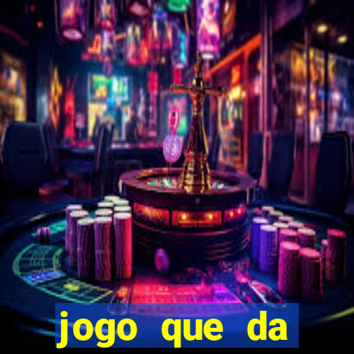 jogo que da dinheiro para se cadastrar