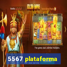 5567 plataforma