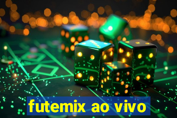 futemix ao vivo