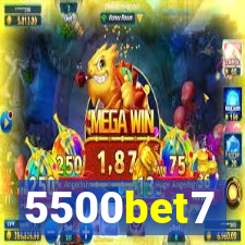 5500bet7