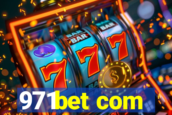 971bet com