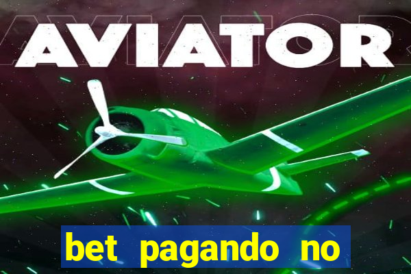 bet pagando no cadastro sem deposito