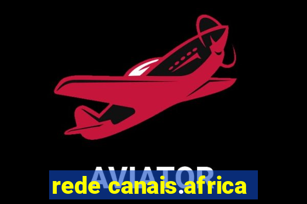 rede canais.africa