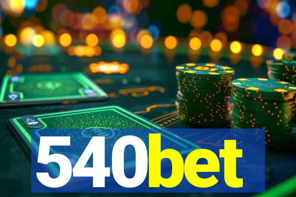 540bet