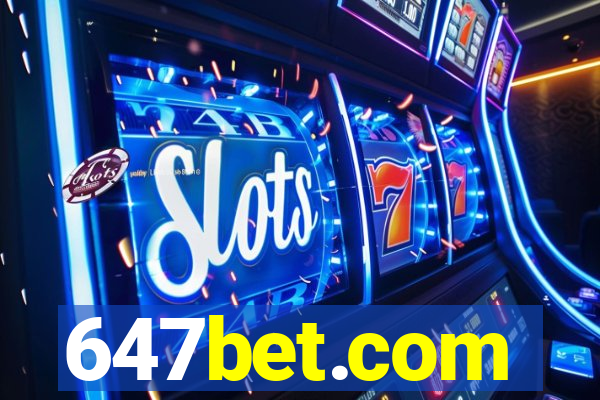 647bet.com