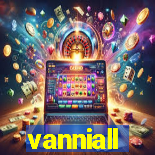 vanniall