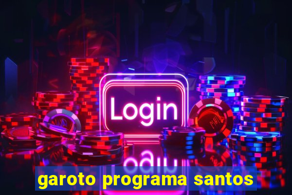 garoto programa santos