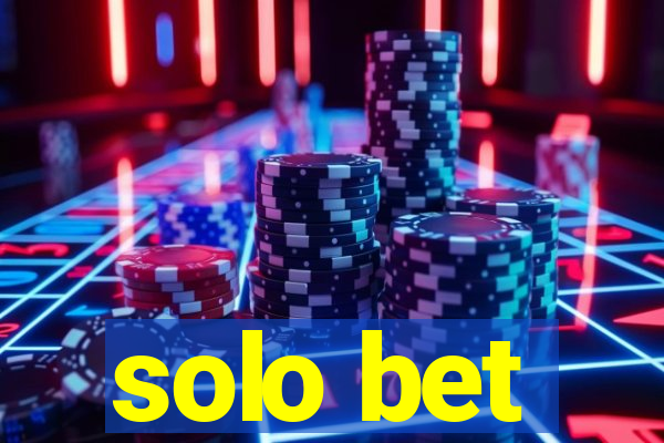 solo bet