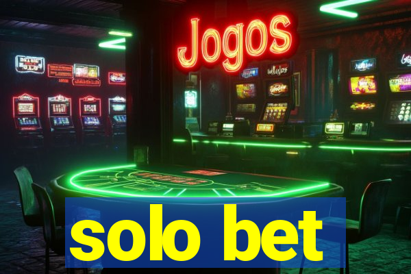 solo bet