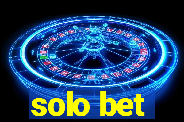 solo bet