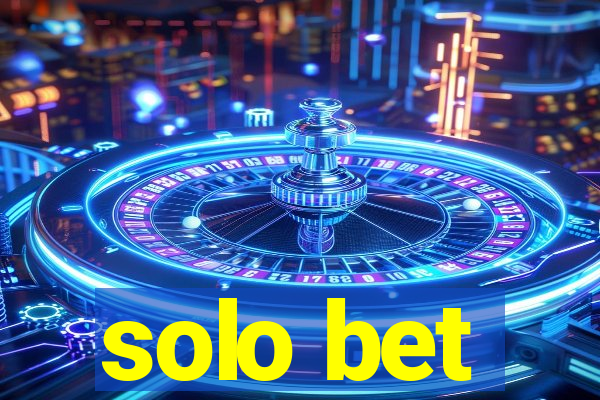 solo bet