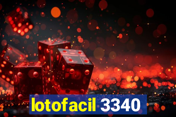 lotofacil 3340