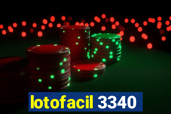 lotofacil 3340