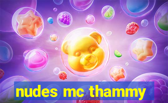 nudes mc thammy