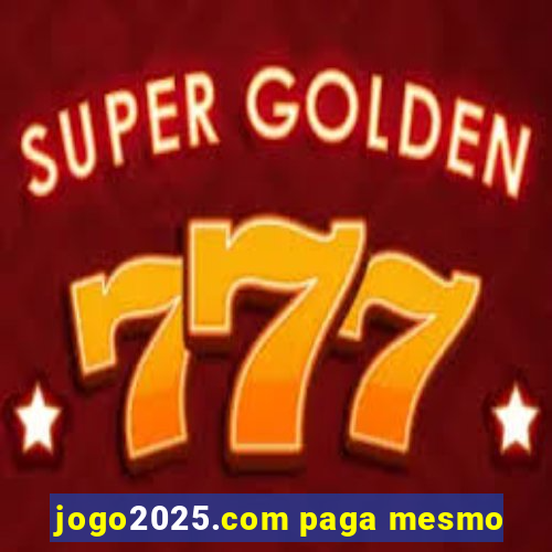 jogo2025.com paga mesmo