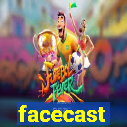 facecast