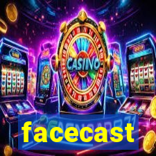 facecast