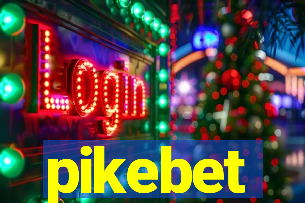 pikebet