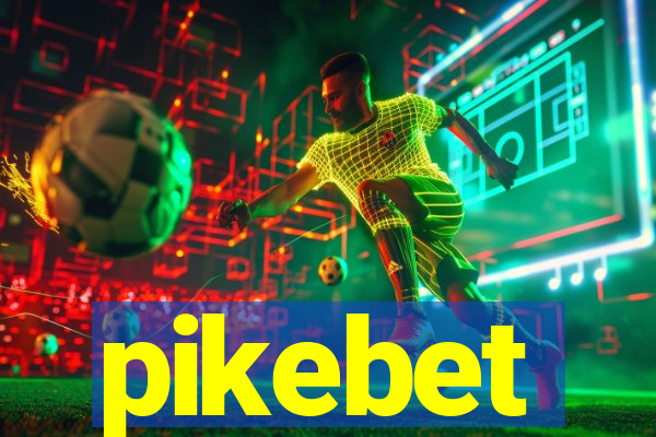 pikebet