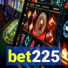 bet225