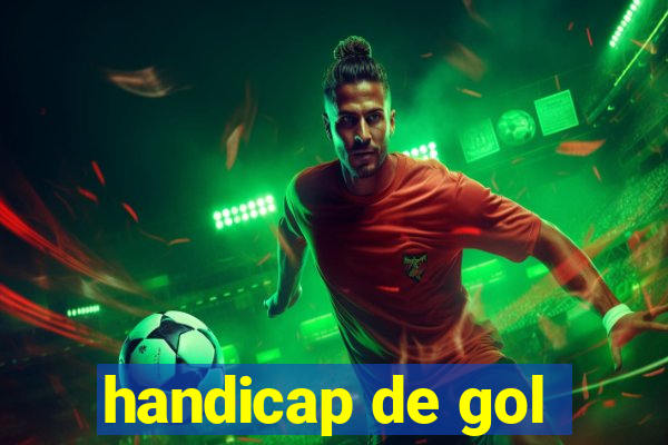 handicap de gol