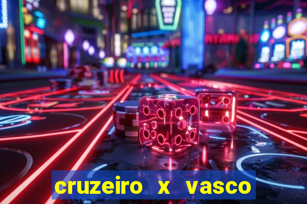 cruzeiro x vasco da gama multicanais