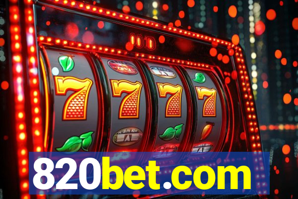 820bet.com