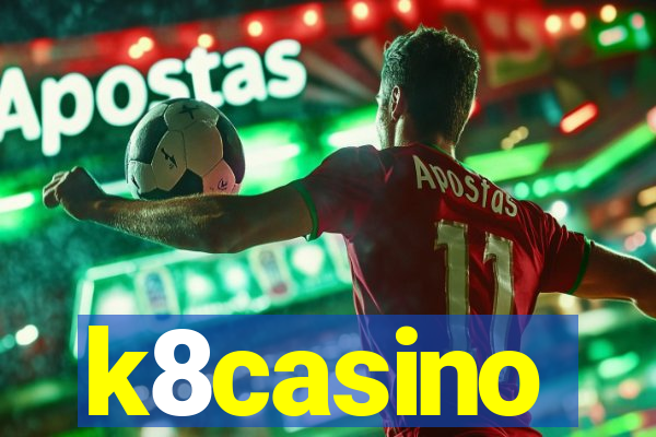 k8casino