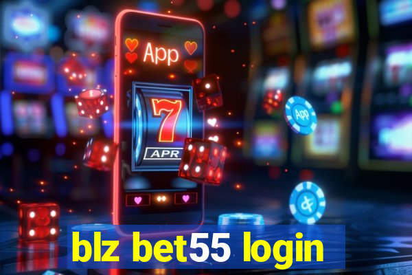 blz bet55 login