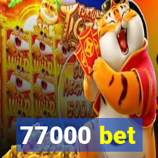 77000 bet