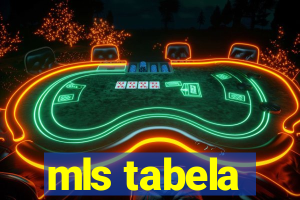 mls tabela