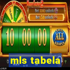 mls tabela