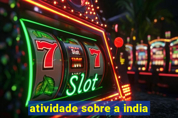 atividade sobre a india