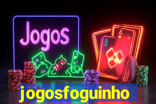 jogosfoguinho