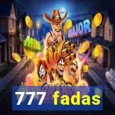 777 fadas