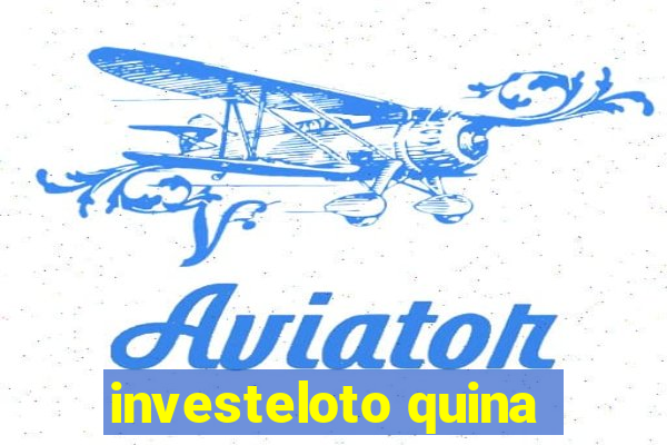 investeloto quina