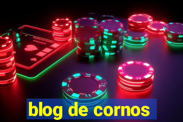 blog de cornos