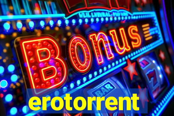 erotorrent