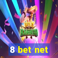 8 bet net